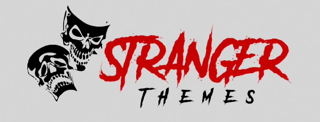 Stranger Themes